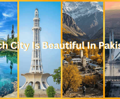 Which city is beautiful in Pakistan-min