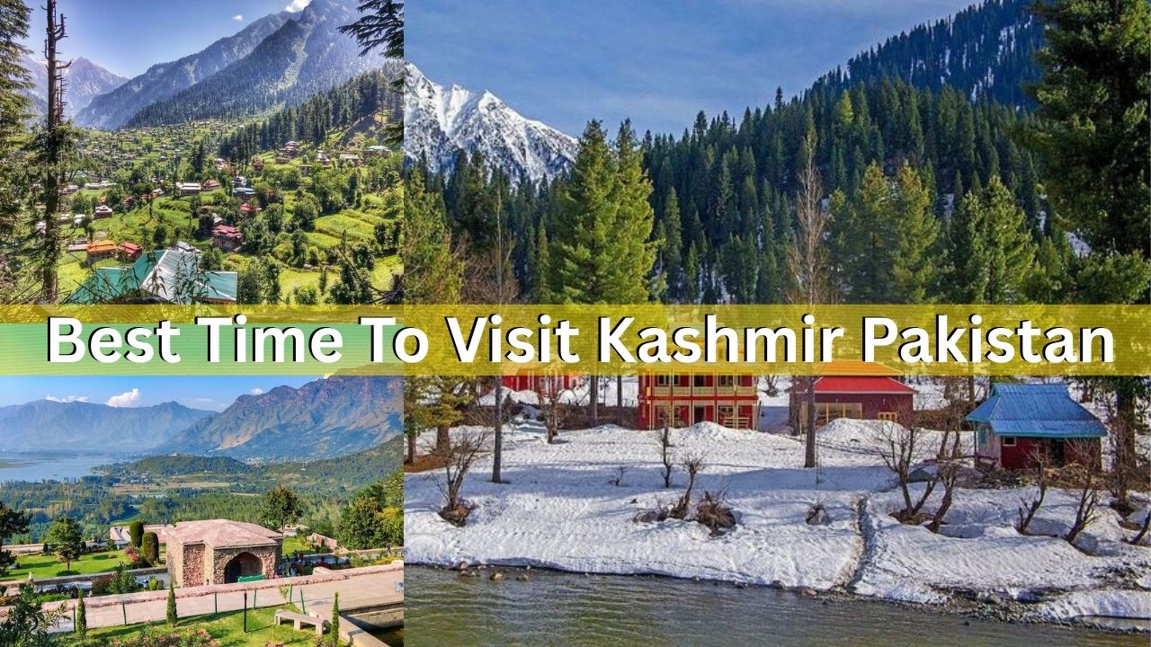 best time to visit kashmir pakistan-min