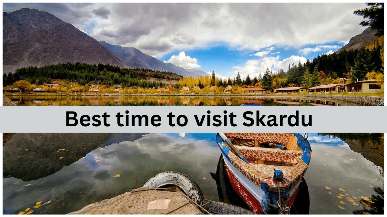 best time to visit Skardu-min