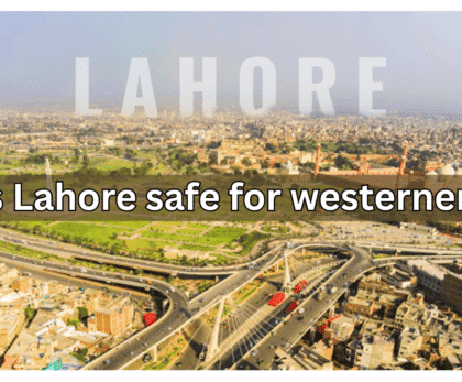 Is Lahore safe for westerners-min
