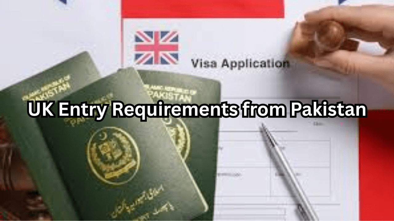 UK Entry Requirements from Pakistan-min