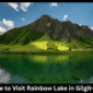 Best Time to Visit Rainbow Lake in Gilgit-Baltistan-min